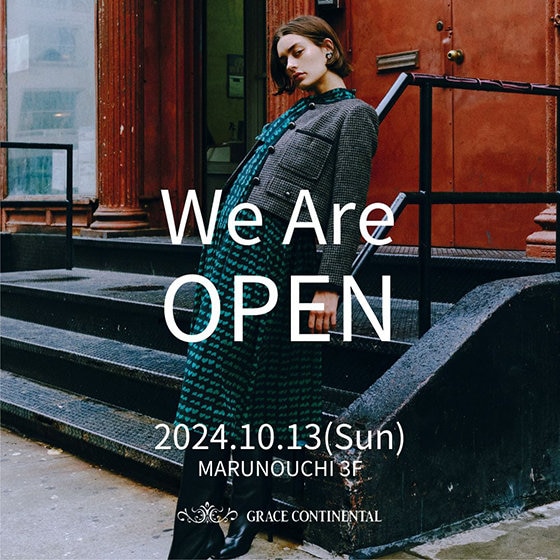 丸ビル店】10/13(Sun) OPEN | ONWARD CROSSET | GRACE CONTINENTAL