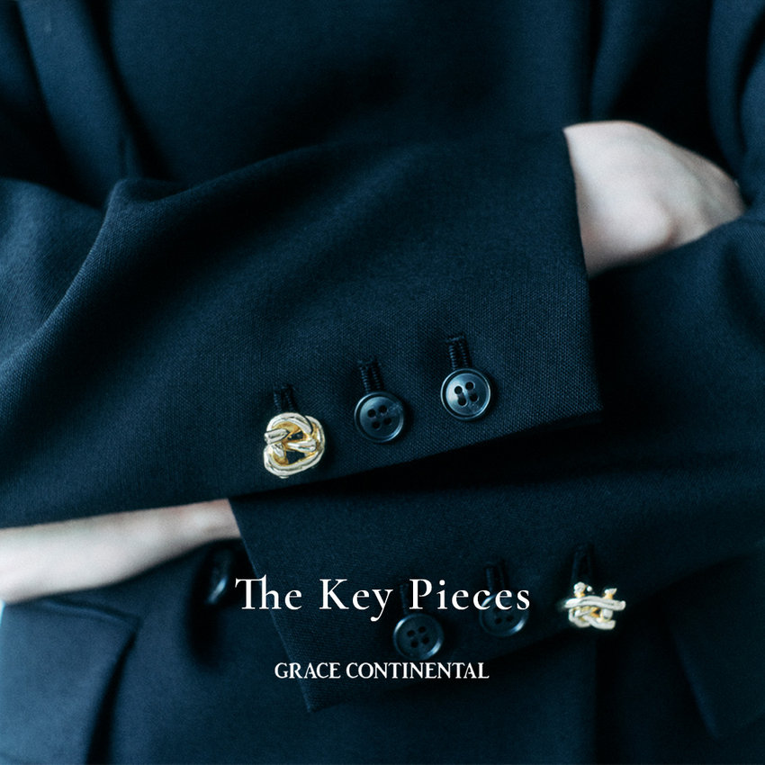 The Key Pieces  何度でも、選びたくなる服。